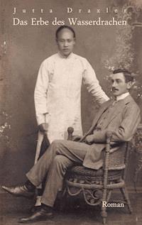 Das Erbe des Wasserdrachen - Jutta Draxler - ebook