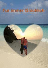 Für immer Glücklich - Oksana Trautmann - ebook