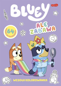 Ale zabawa. Bluey. Wesoła kolorowanka - zbiorowa praca - książka