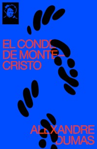 El conde de Montecristo - Alexandre Dumas - ebook