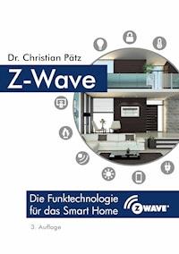 Z-Wave - Christian Pätz - ebook
