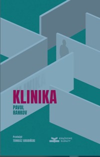 Klinika - Pavol Rankov - ebook + audiobook + książka
