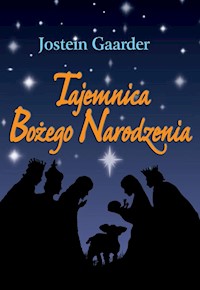 Tajemnica Bożego Narodzenia - Jostein Gaarder - książka