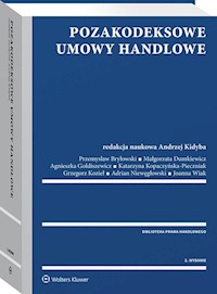 Pozakodeksowe umowy handlowe -  - książka