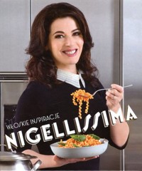Nigellissima. Włoskie inspiracje - Nigella Lawson - książka