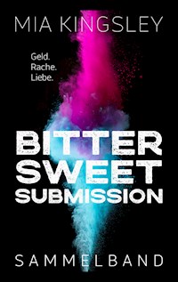 Bittersweet Submission - Mia Kingsley - ebook
