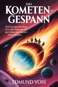 Das Kometen-Gespann - Edmund Voss - ebook