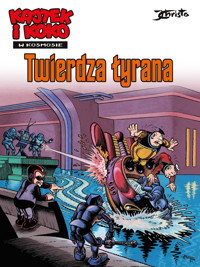 Kajtek i Koko w Kosmosie. Tom 2. Twierdza tyrana - Janusz Christa - książka