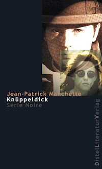 Knüppeldick - Jean-Patrick Manchette - ebook