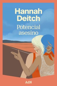 Potencial asesino - Hannah Deitch - ebook