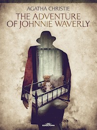 The Adventure of Johnnie Waverly - Agata Christie - ebook