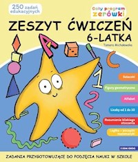 Zeszyt ćwiczeń 6-latka - Michałowska Tamara - książka