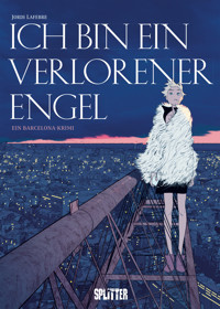 Ich bin ein verlorener Engel - Jordi Lafebre - ebook