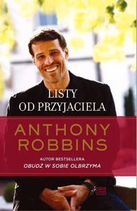 Listy od przyjaciela - Anthony Robbins - książka