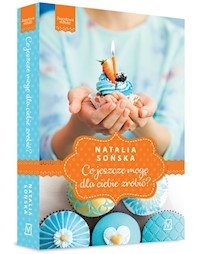 Jagodowa miłość Tom 2 Co jeszcze mogę dla ciebie zrobić? - Sońska Natalia - książka