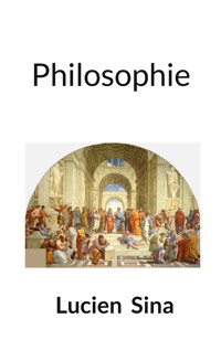 Philosophie - Lucien Sina - ebook