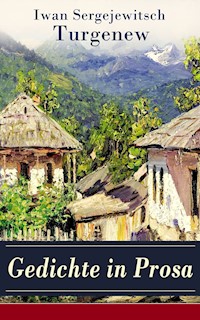 Gedichte in Prosa - Iwan Sergejewitsch Turgenew - ebook