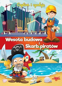 Czytam i zgaduję Wesoła budowa i Skarb piratów -  - książka