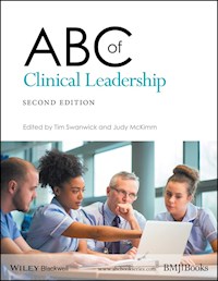 ABC of Clinical Leadership - Tim Swanwick - ebook
