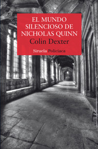 El mundo silencioso de Nicholas Quinn - Dexter Colin - ebook