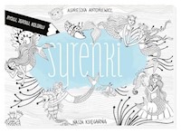 Syrenki Rysuj zgaduj koloruj - Antoniewicz Agnieszka - książka