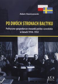 Po dwóch stronach Bałtyku - Staniszewski Adam - książka