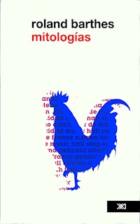 Mitologías - Roland Barthes - ebook