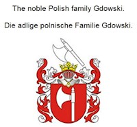 The noble Polish family Gdowski. Die adlige polnische Familie Gdowski. - Werner Zurek - ebook