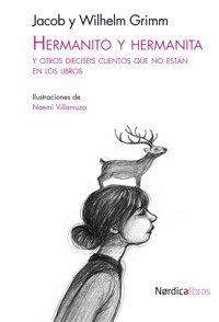 Hermanito y Hermanita - Jacob Grimm - ebook