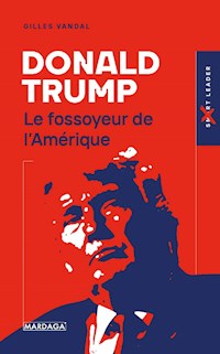 Donald Trump - Gilles Vandal - ebook