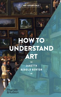 How to Understand Art - Rebold Benton Janetta - książka