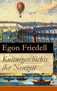 Kulturgeschichte der Neuzeit - Egon Friedell - ebook