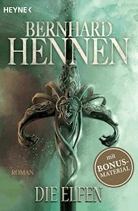 Die Elfen - Bernhard Hennen - ebook