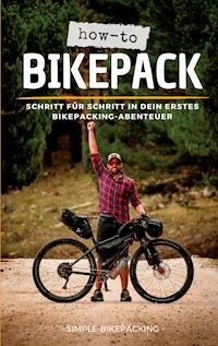 How-to Bikepack - Dennis Wittmann - ebook