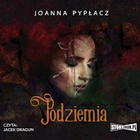 Podziemia - Joanna Pypłacz - audiobook + książka