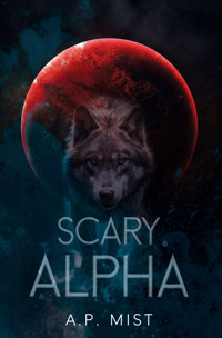Scary Alpha - Mist A.P. - ebook + książka