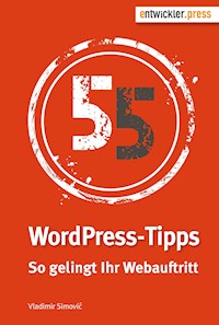 55 WordPress-Tipps - Vladimir Simovic - ebook