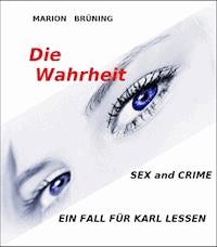 Die Wahrheit - Marion Brüning - ebook