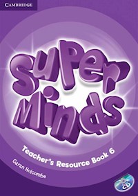 Super Minds 6 Teacher's Resource Book + CD - Holcombe Garan - książka