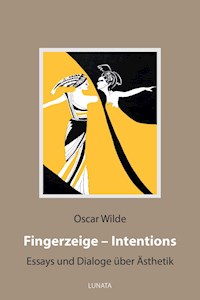 Fingerzeige - Intentions - Oscar Wilde - ebook