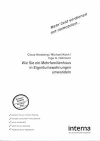 Wie Sie ein Mehrfamilienhaus in Eigentumswohnungen umwandeln - Hans Herzberg - ebook