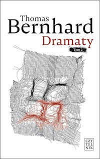 Dramaty Tom II - Thomas Bernhard - książka