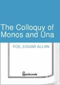 The Colloquy of Monos and Una - Edgar Allan Poe - darmowy ebook
