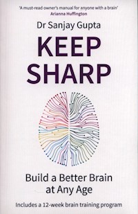 Keep Sharp - Gupta Sanjay - książka