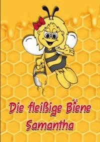 Die fleißige Biene Samantha - Marlene Toussaint - ebook