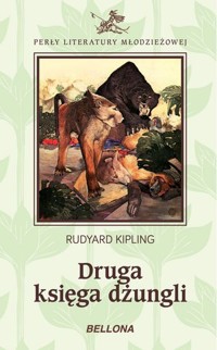Druga księga dżungli - Rudyard Kipling - ebook + audiobook + książka