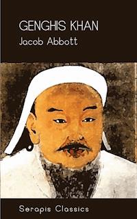 Genghis Khan - Jacob Abbott - ebook