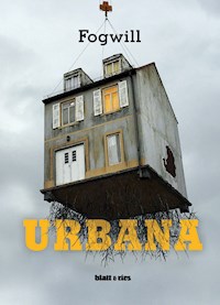 Urbana - Fogwill - ebook