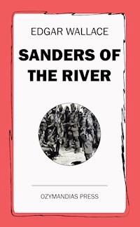 Sanders of the River - Edgar Wallace - ebook