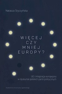 Więcej czy mniej Europy - Styczyńska Natasza - książka